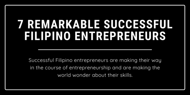Successful Filipino Entrepreneurs