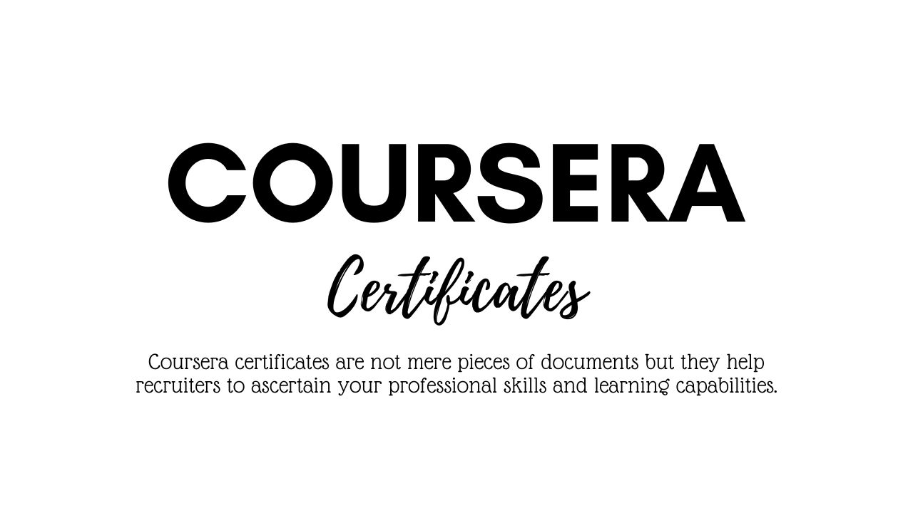 Coursera Certificates