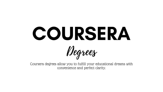 Coursera Degrees