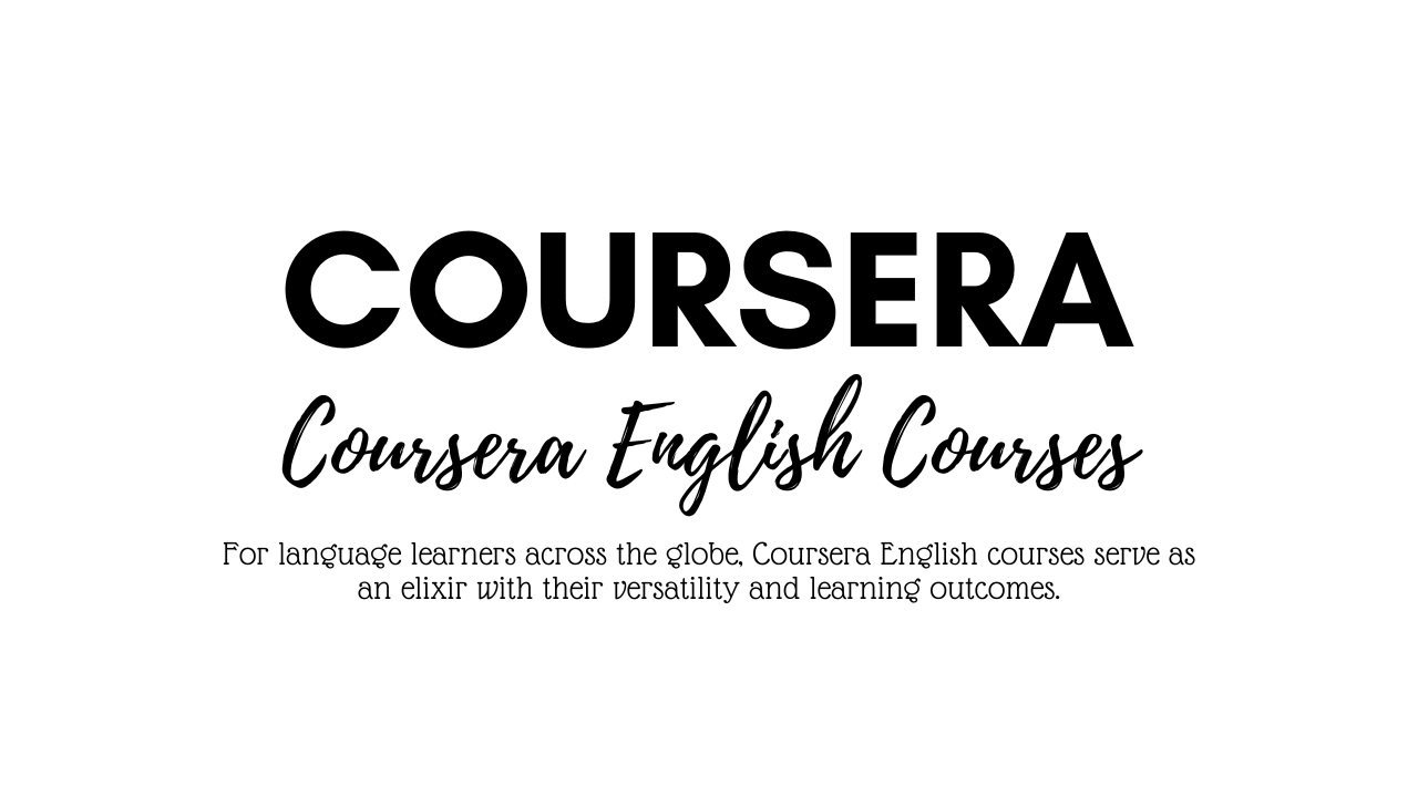 Coursera English Courses
