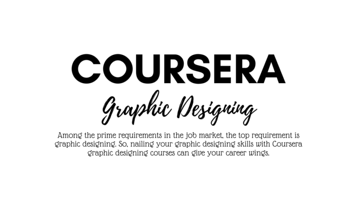 Coursera Graphic Designing Courses