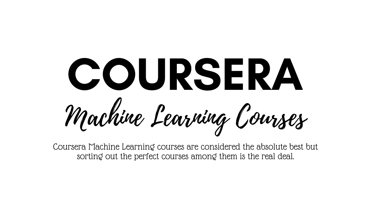 Coursera Machine Learning Courses