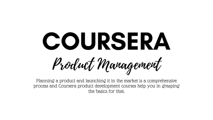 Coursera Product Management Courses